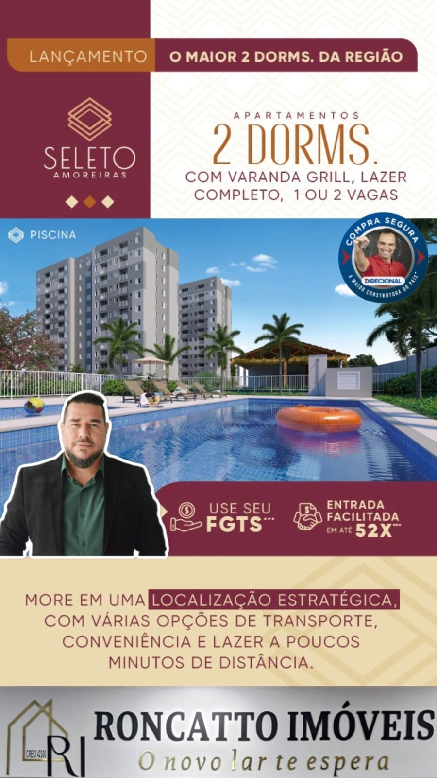 Seleto Amoreiras Direcional - Roncatto Imóveis